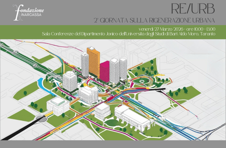 2ª Giornata sulla Rigenerazione Urbana – Taranto, 27 marzo 2026 