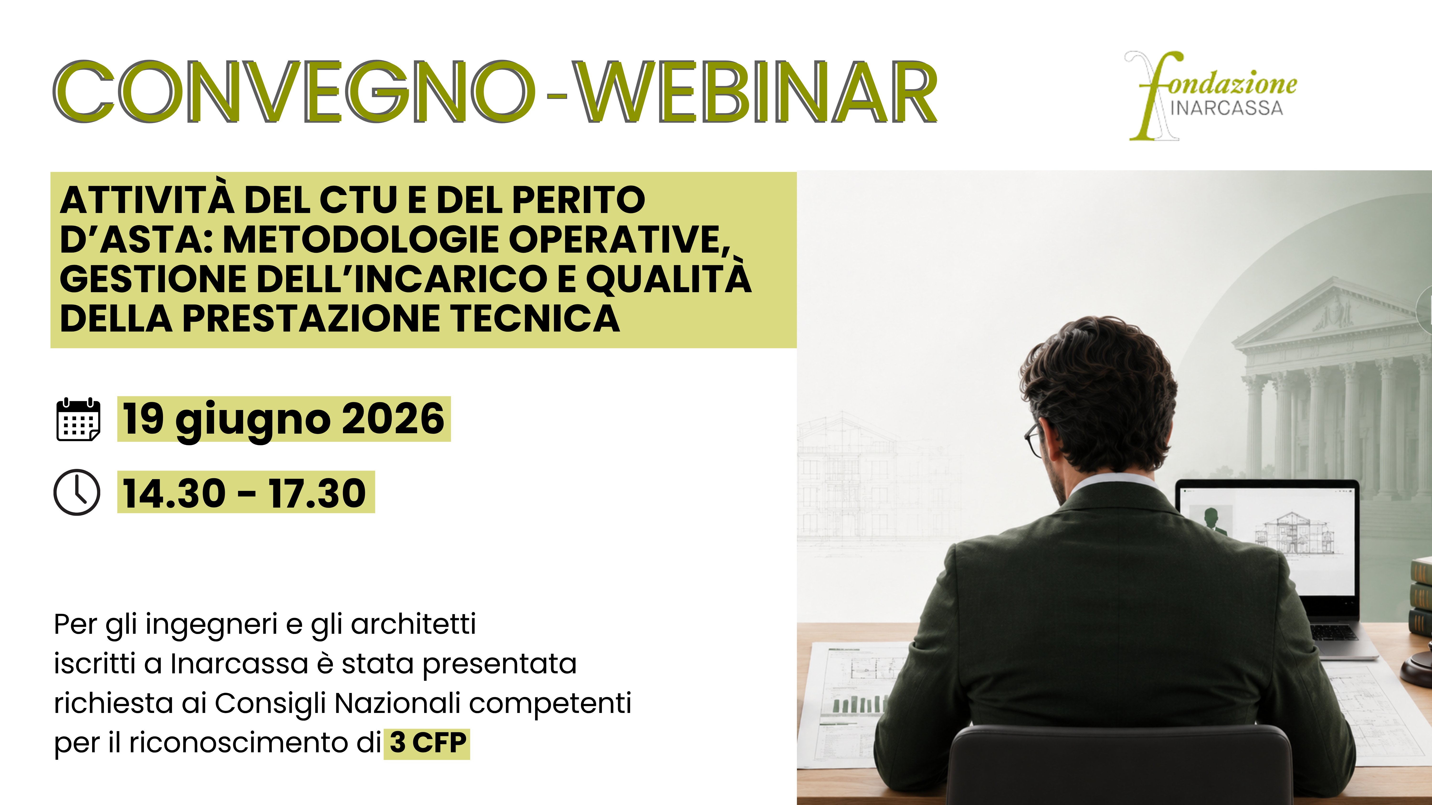 Attività del CTU e del perito d’asta: il nuovo webinar Fondazione Inarcassa su incarichi, perizie e qualità della prestazione tecnica