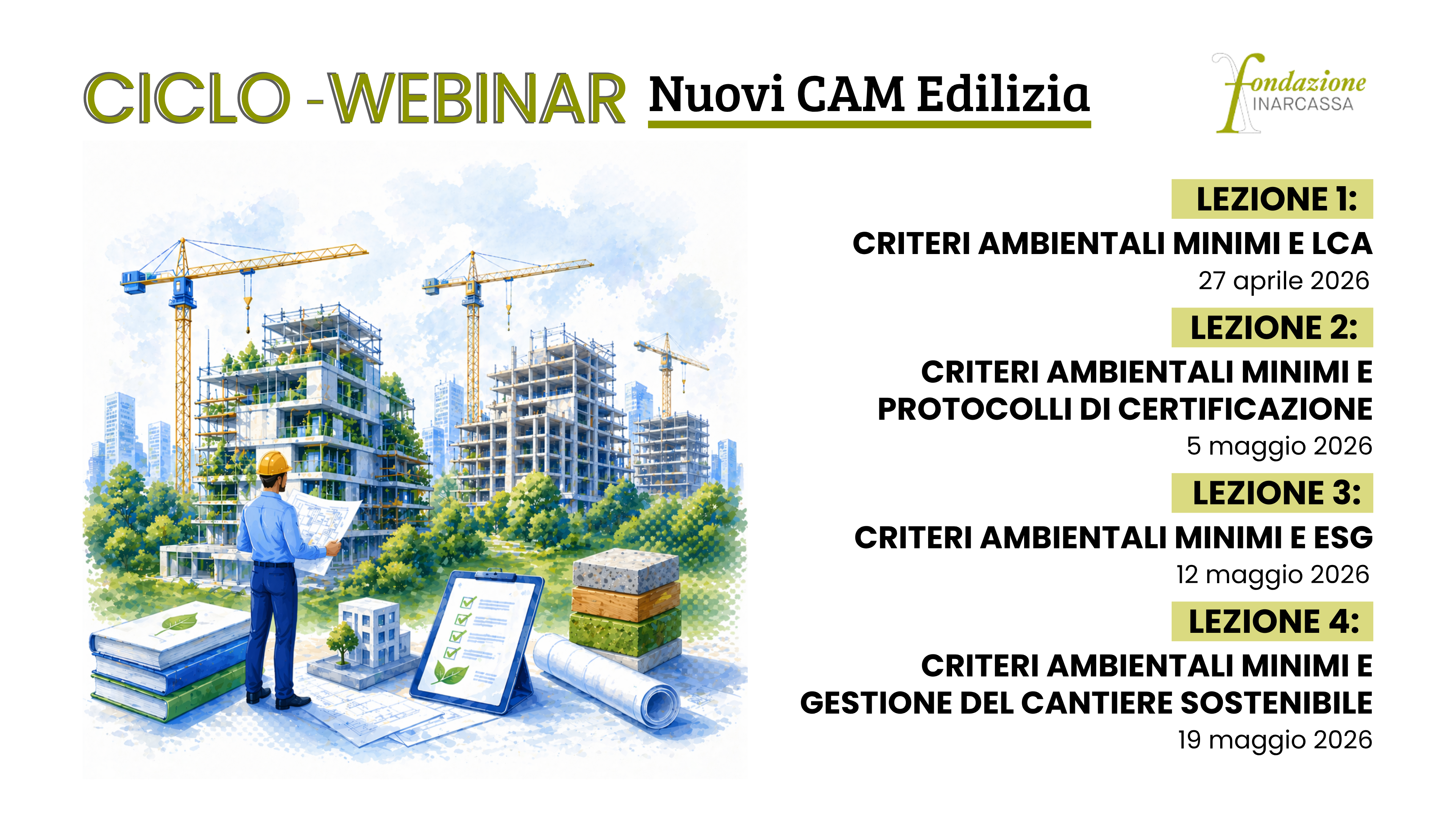 Nuovi CAM Edilizia: al via il ciclo di webinar della Fondazione Inarcassa su progettazione sostenibile e appalti pubblici