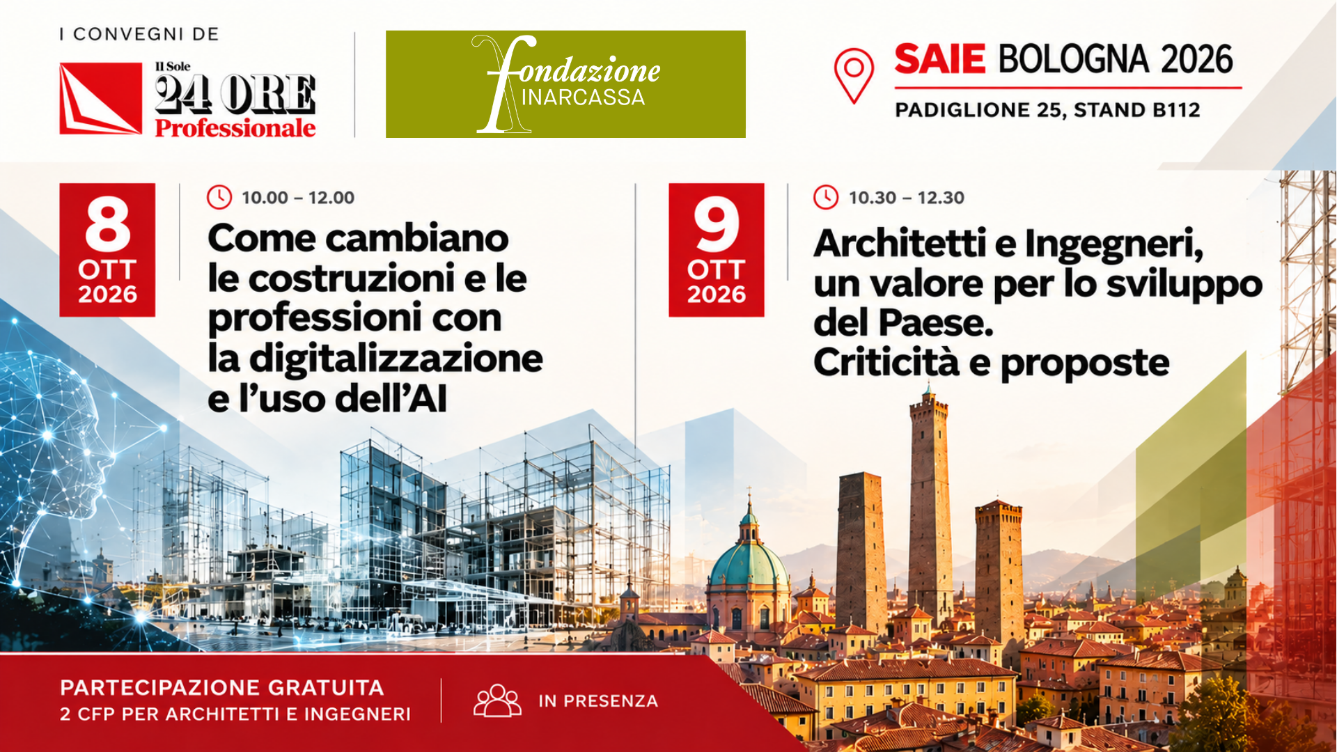 SAIE Bologna 2026: Fondazione Inarcassa e Il Sole 24 Ore protagonisti del dibattito su AI e lavori pubblici