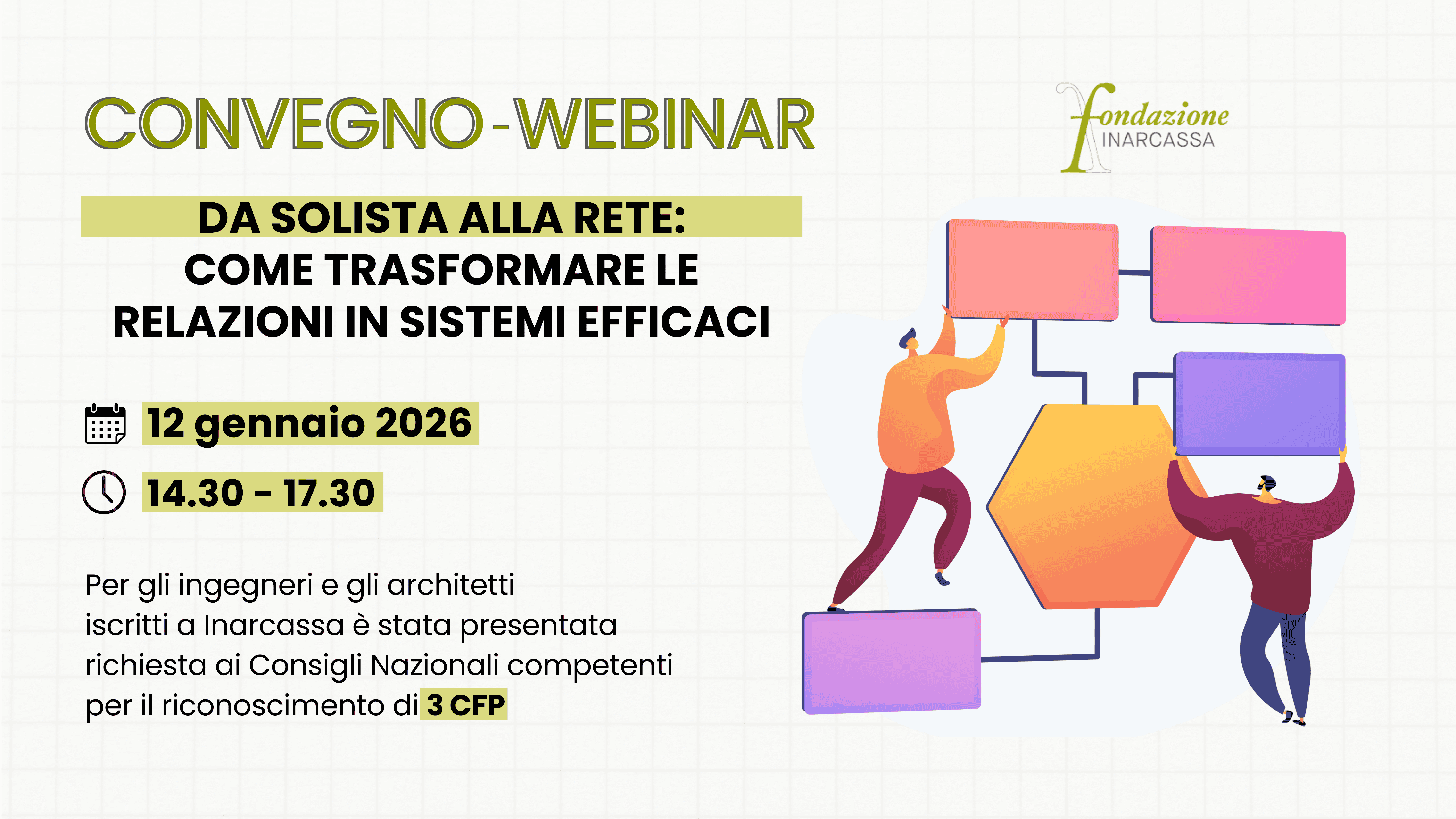 Da solista alla rete: come trasformare le relazioni in sistemi efficaci
