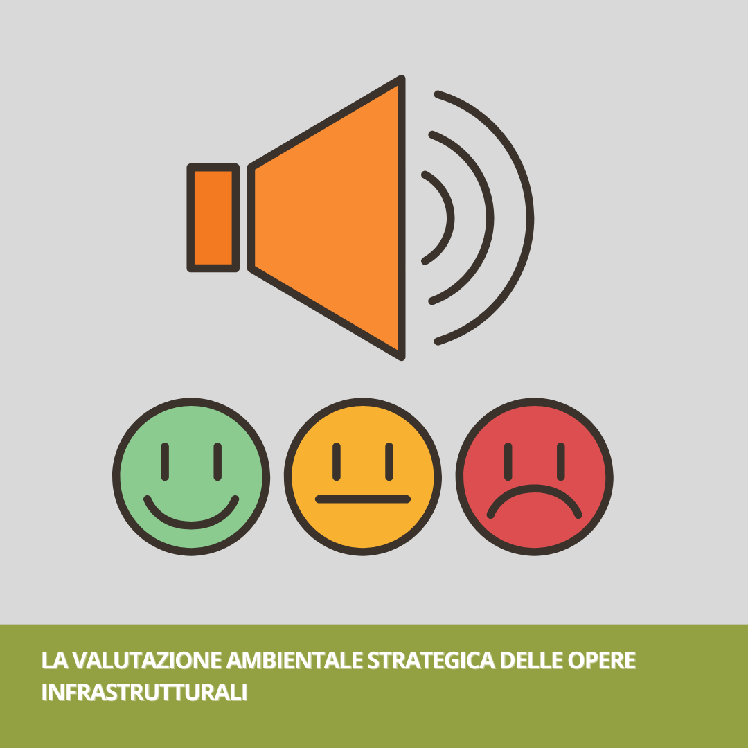 LA VALUTAZIONE AMBIENTALE STRATEGICA DELLE OPERE INFRASTRUTTURALI - Seconda giornata