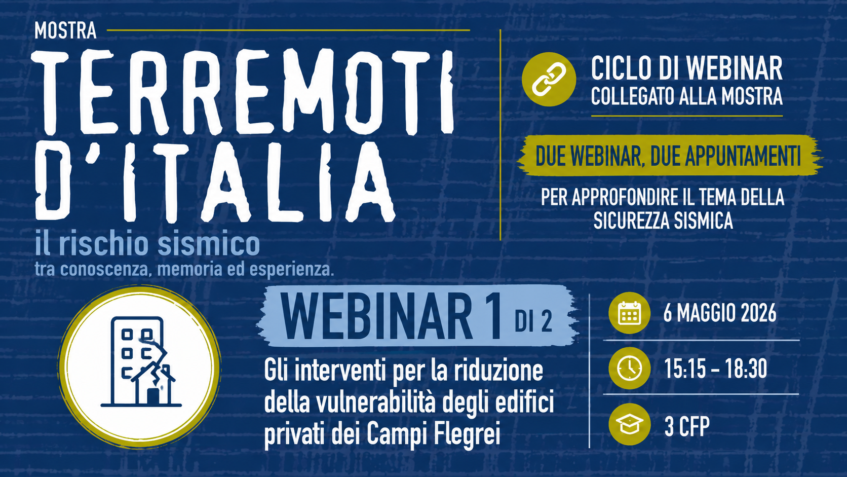Terremoti d'Italia – Gli interventi per la riduzione della vulnerabilità degli edifici privati dei Campi Flegrei