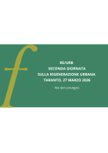 Re/Urb Seconda Giornata sulla Rigenerazione Urbana Taranto, 27 marzo 2026. Atti del convegno.